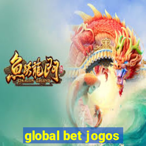 global bet jogos